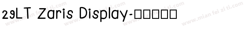 29LT Zaris Display字体转换